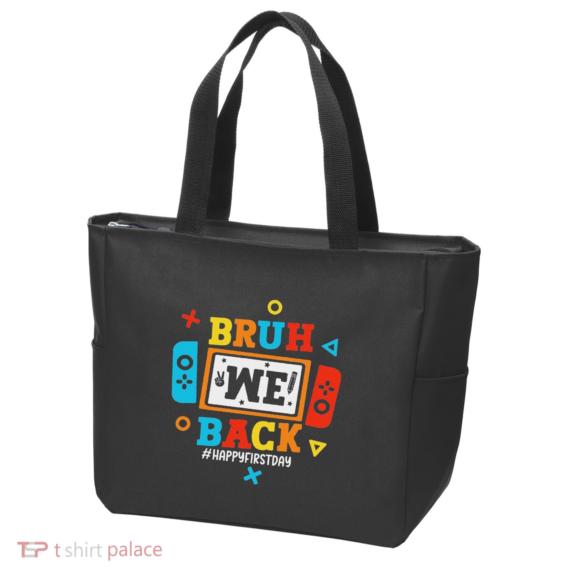 Bruh We Back To School Happy First Day Video Game Tote Bag