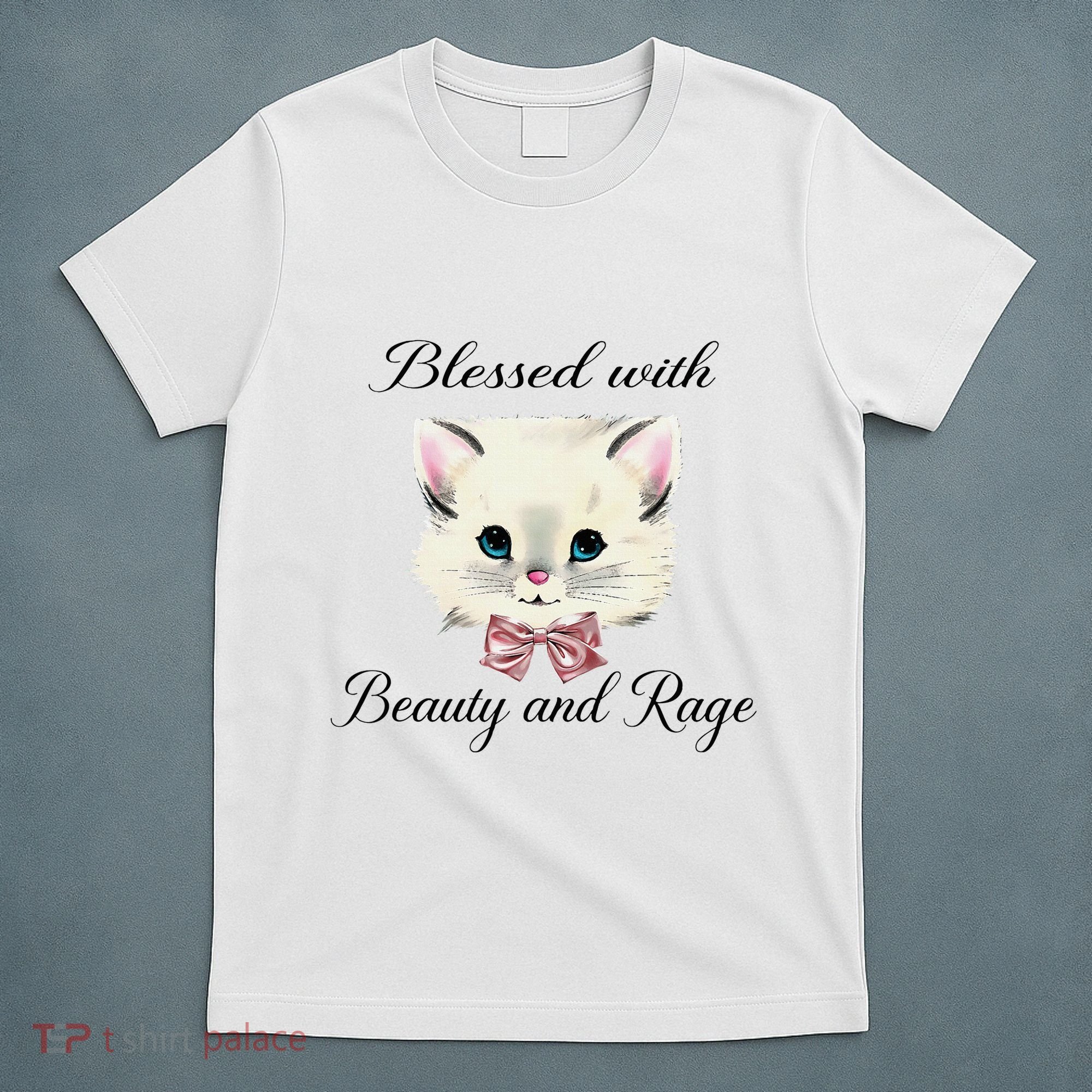 Blessed With Beauty And Rage Cute Lovely Cat Face Ribbon T-Shirt