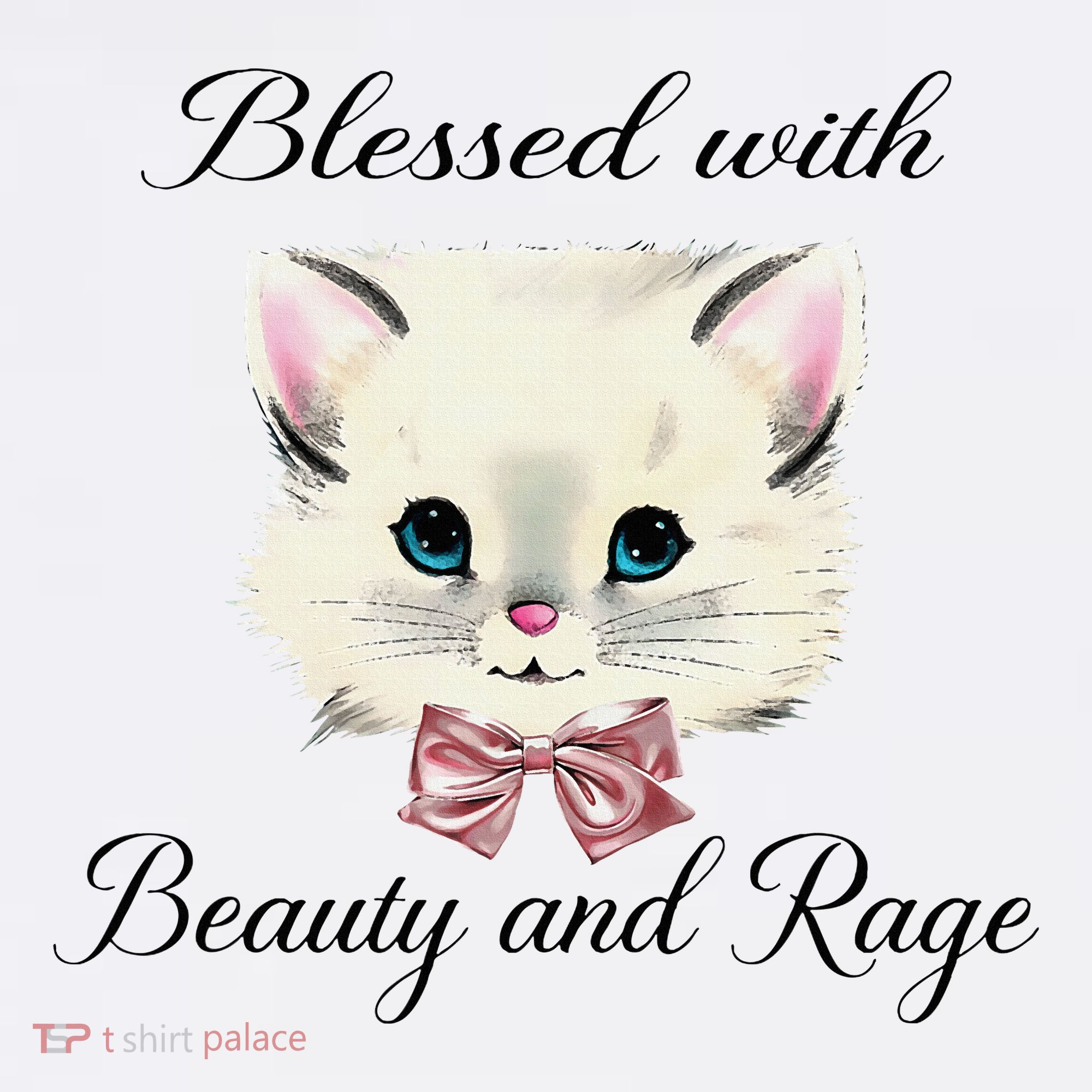 Blessed With Beauty And Rage Cute Lovely Cat Face Ribbon T-Shirt
