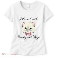 Blessed With Beauty And Rage Cute Lovely Cat Face Ribbon Women's T-Shirt thumb 0