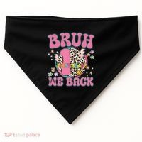 Bruh We Back First Grade Teacher USA-Made Doggie Bandana thumb 0