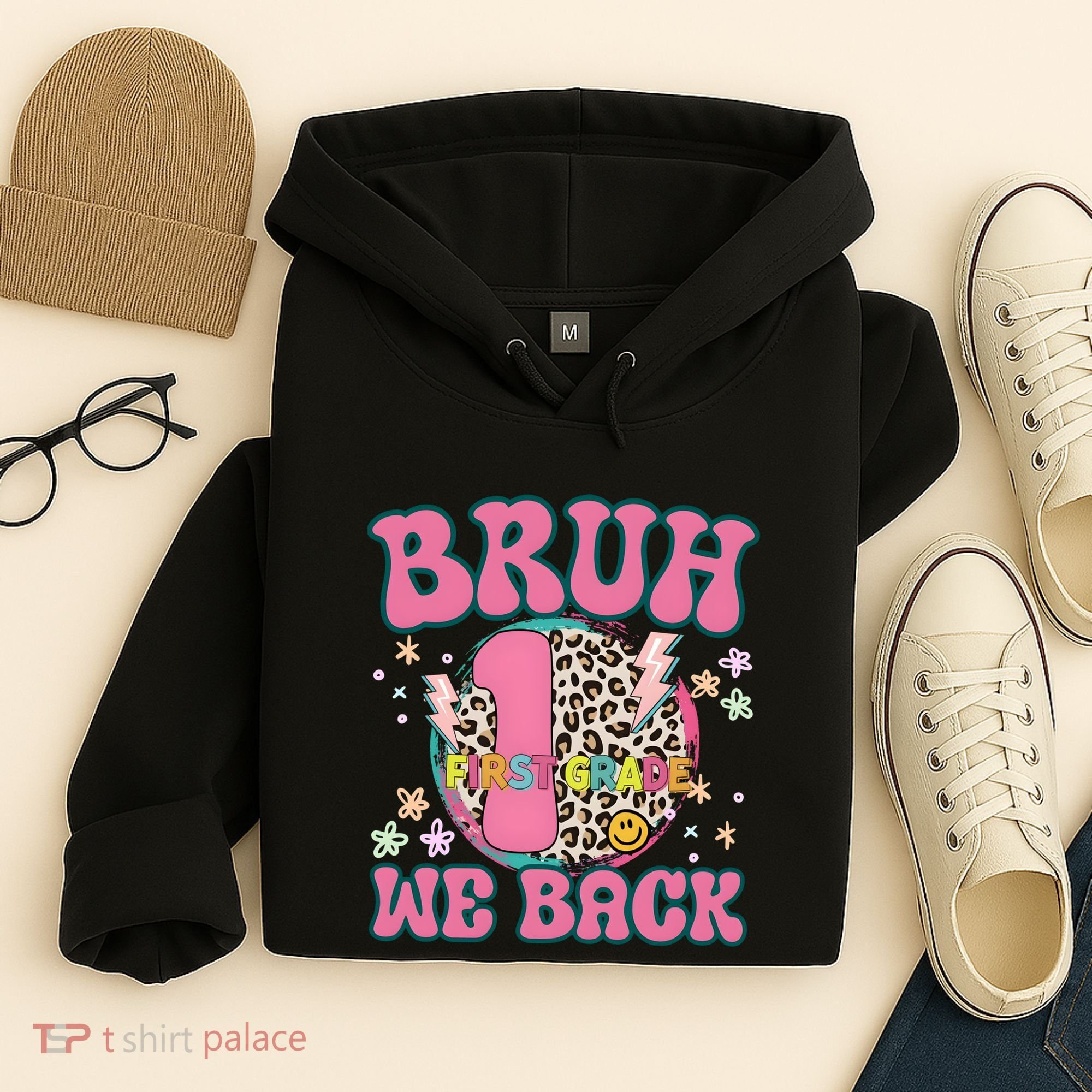 Bruh We Back First Grade Teacher Hoodie