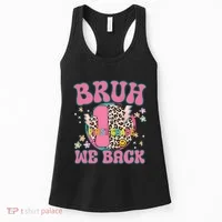 Bruh We Back First Grade Teacher Women's Tank Top thumb 0