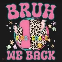 Bruh We Back First Grade Teacher Women's Long Sleeve Shirt thumb 2