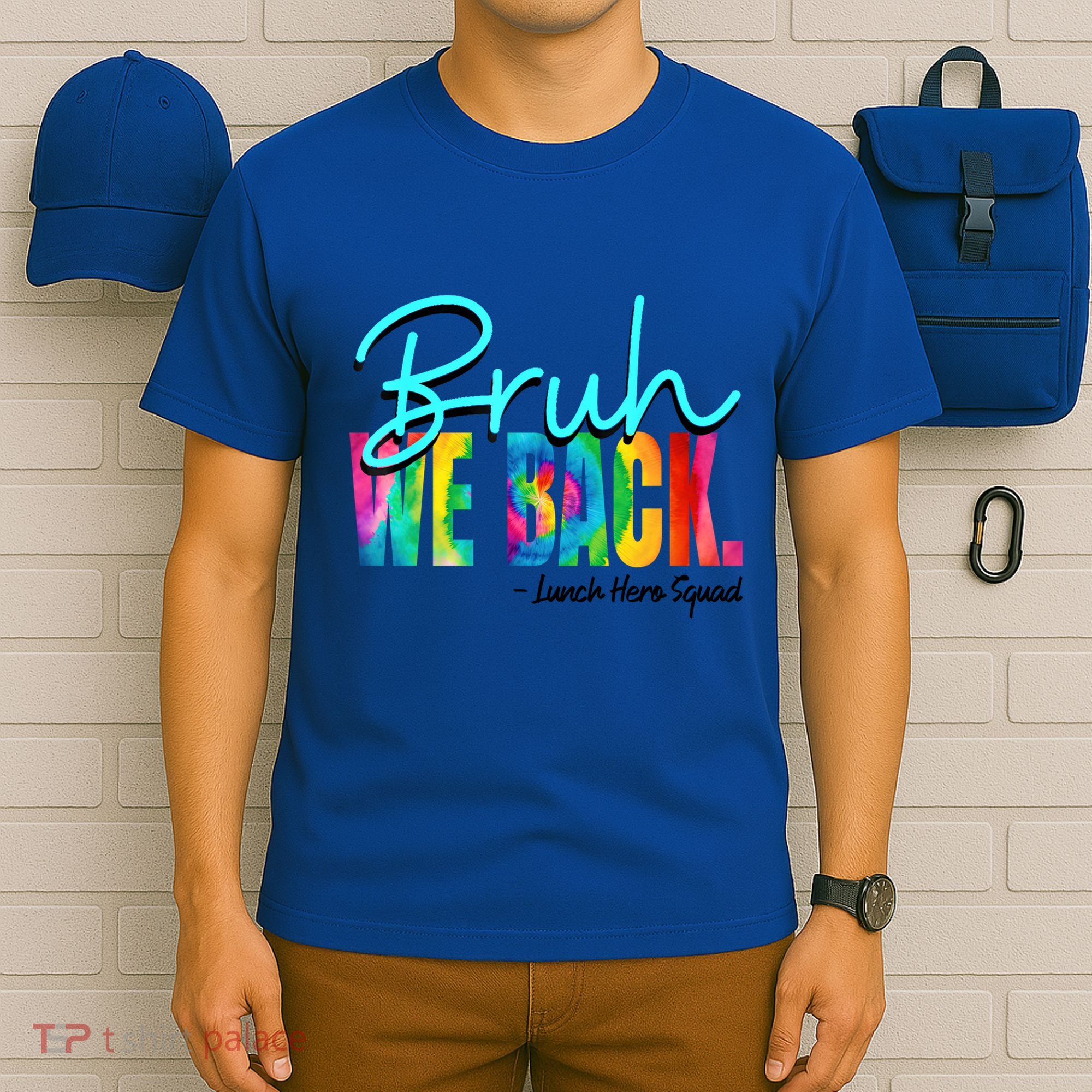 Bruh We Back Happy First Day Of School Lunch Hero Squad Funny Gift T-Shirt