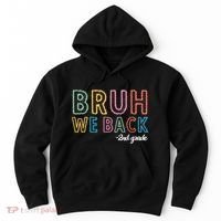Bruh We Back 2nd Grade Back To School 2024 Hoodie thumb 0