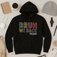 Bruh We Back 2nd Grade Back To School 2024 Hoodie thumb 3