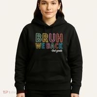 Bruh We Back 2nd Grade Back To School 2024 Hoodie thumb 5