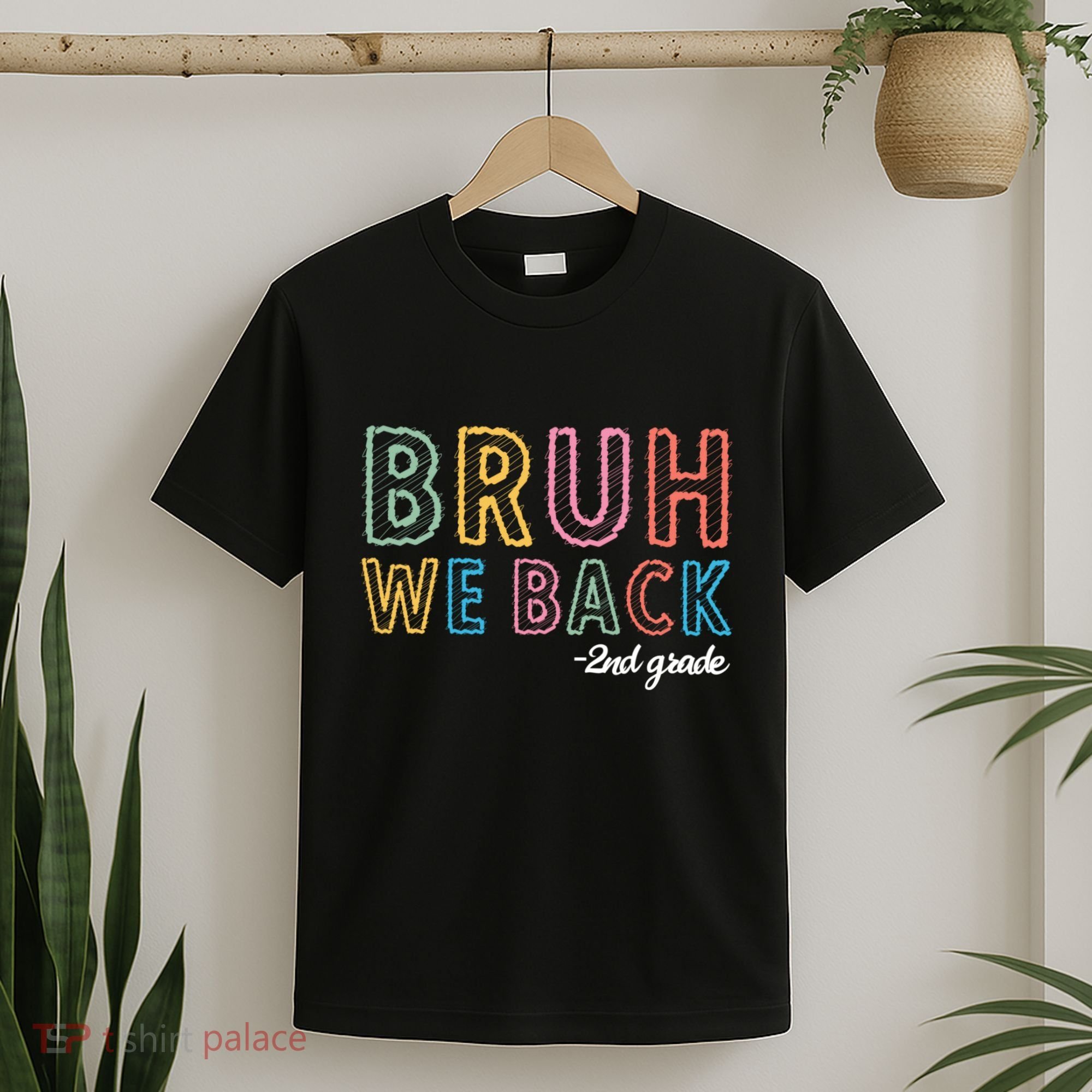 Bruh We Back 2nd Grade Back To School 2024 T-Shirt