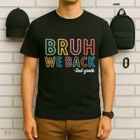 Bruh We Back 2nd Grade Back To School 2024 T-Shirt thumb 6