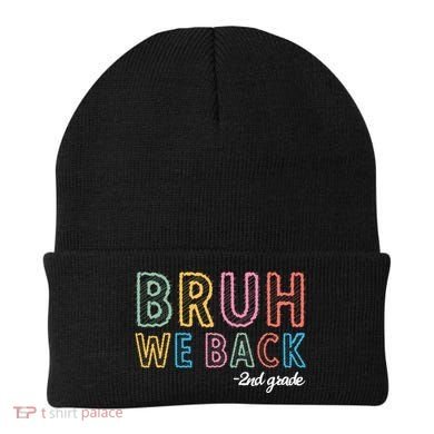 Bruh We Back 2nd Grade Back To School 2024 Beanie
