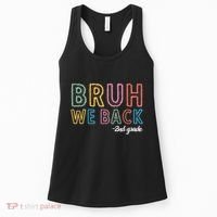 Bruh We Back 2nd Grade Back To School 2024 Women's Tank Top thumb 0