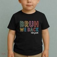 Bruh We Back 2nd Grade Back To School 2024 Toddler T-Shirt thumb 2