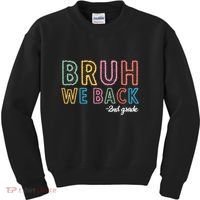 Bruh We Back 2nd Grade Back To School 2024 Kids Sweatshirt thumb 0