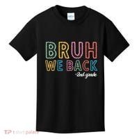 Bruh We Back 2nd Grade Back To School 2024 Kids T-Shirt thumb 0