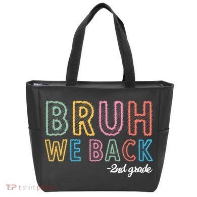 Bruh We Back 2nd Grade Back To School 2024 Tote Bag