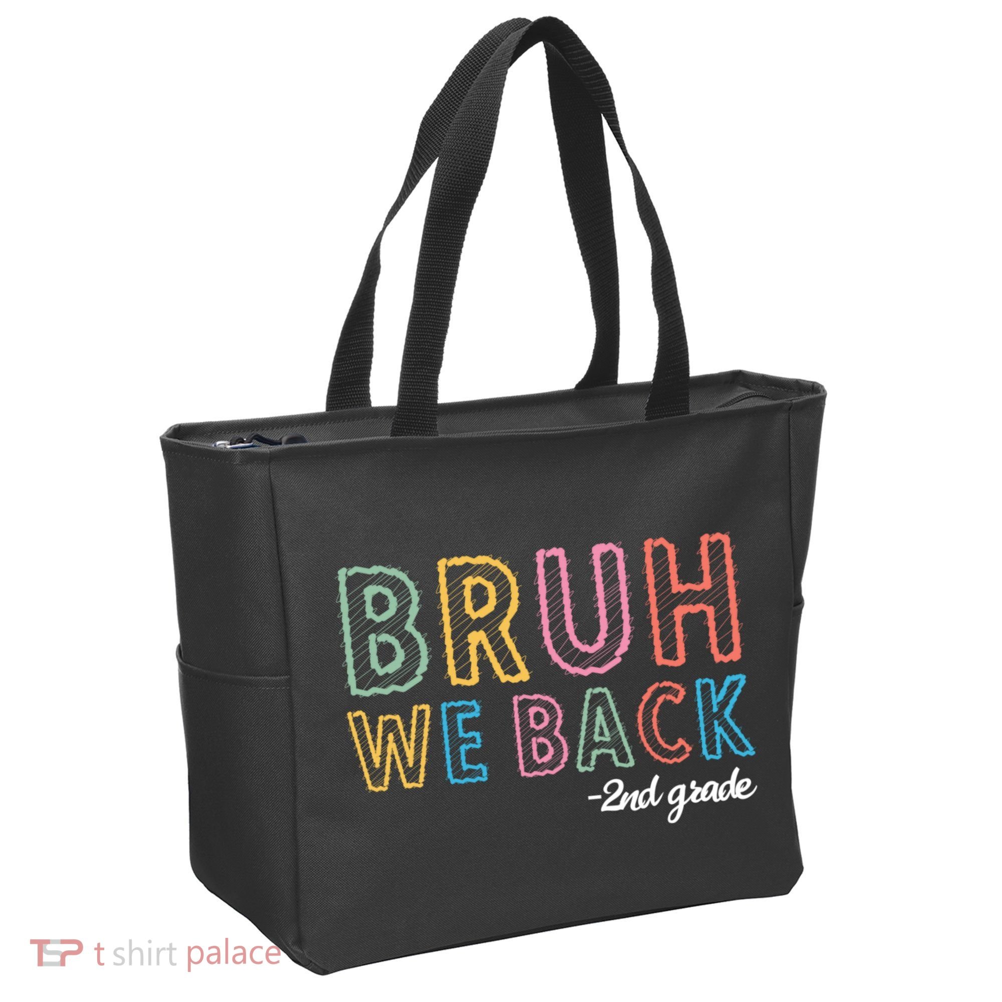 Bruh We Back 2nd Grade Back To School 2024 Tote Bag