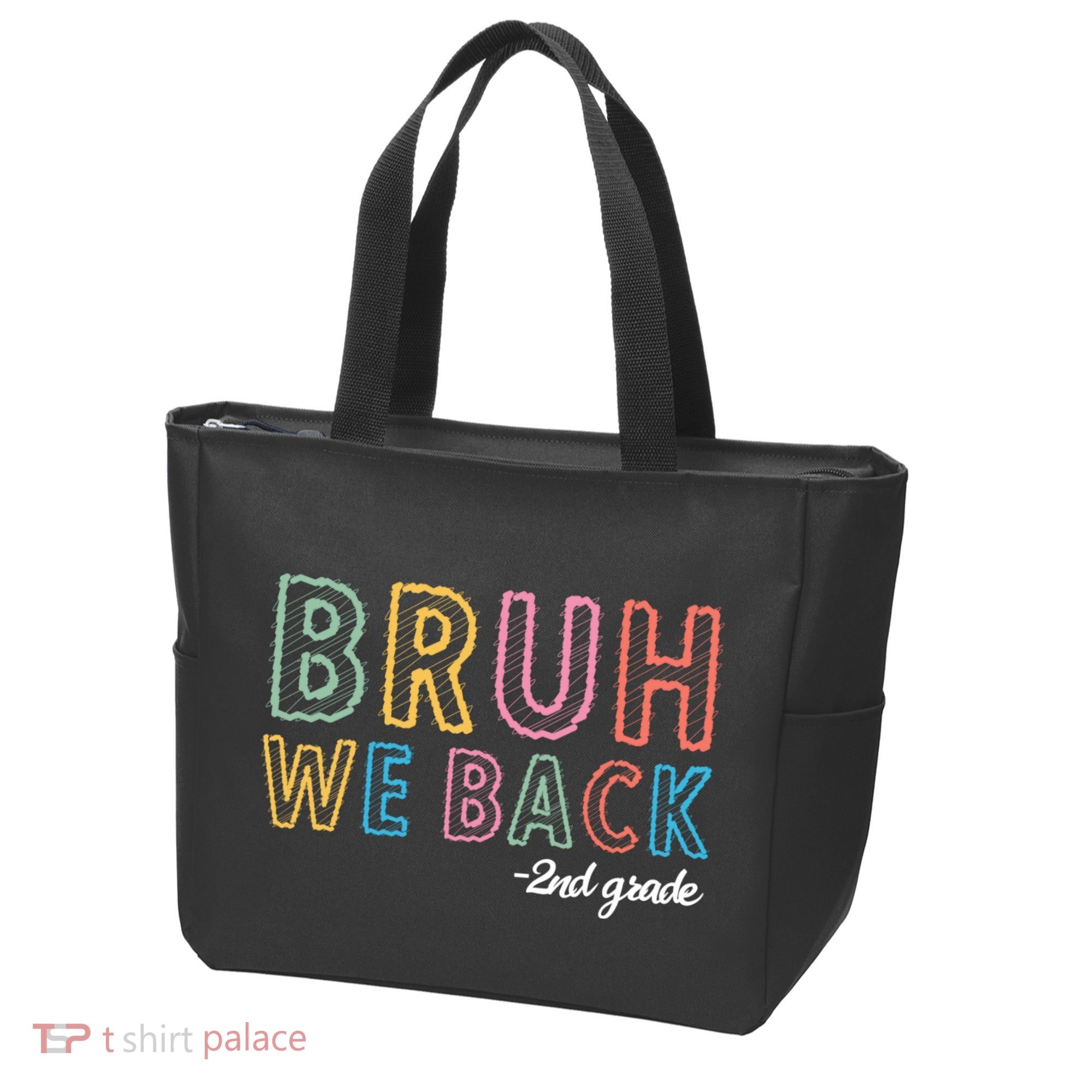 Bruh We Back 2nd Grade Back To School 2024 Tote Bag