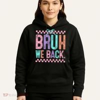 Bruh We Back Cute Funny Back To School Gift Hoodie thumb 5