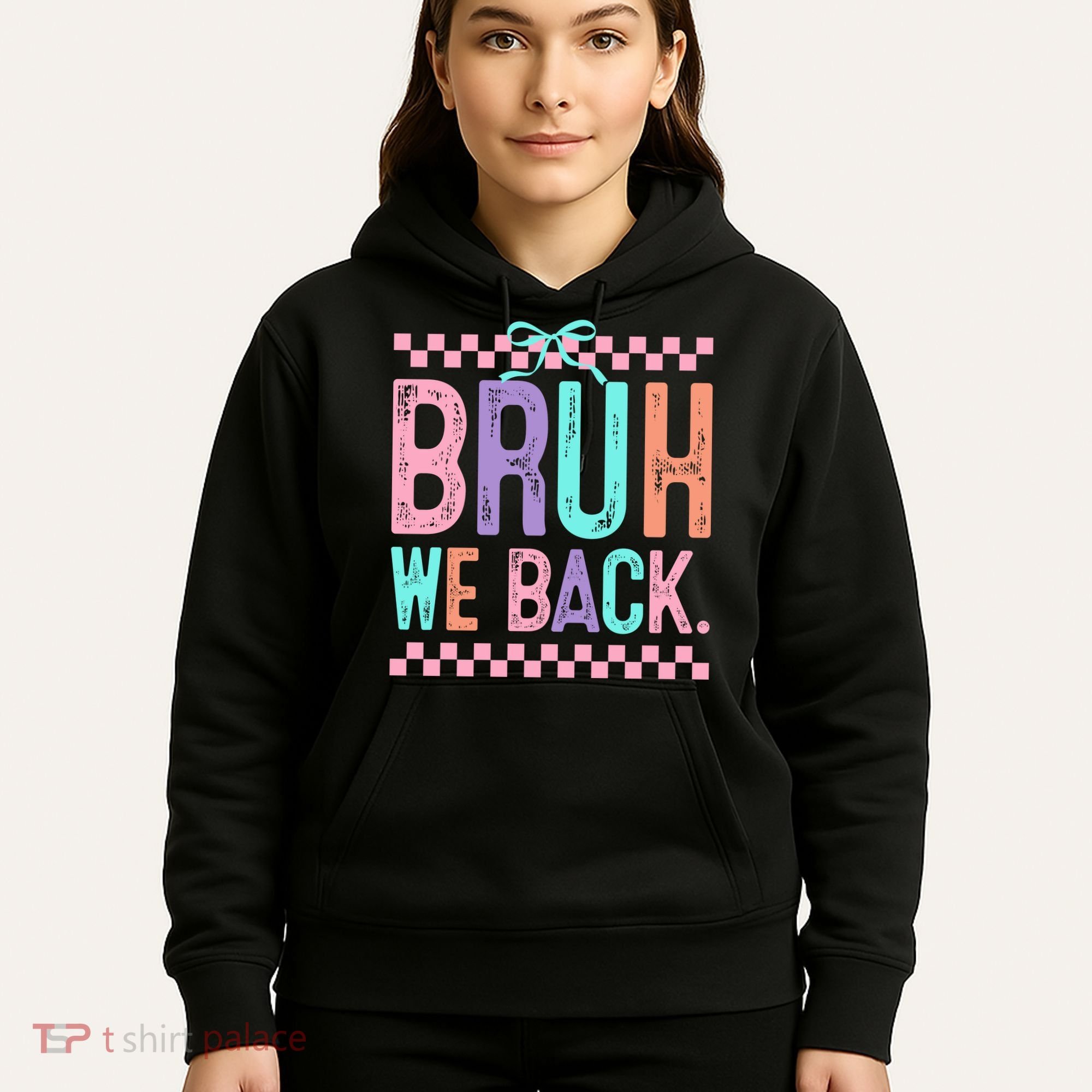 Bruh We Back Cute Funny Back To School Gift Hoodie