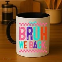 Bruh We Back Cute Funny Back To School Gift Coffee Mug thumb 4