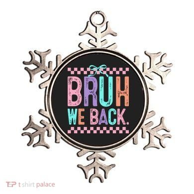 Bruh We Back Cute Funny Back To School Gift Ornament