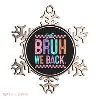 Bruh We Back Cute Funny Back To School Gift Ornament thumb 0