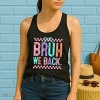 Bruh We Back Cute Funny Back To School Gift Women's Tank Top thumb 2