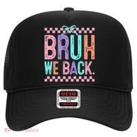 Bruh We Back Cute Funny Back To School Gift Hat thumb 0