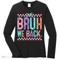 Bruh We Back Cute Funny Back To School Gift Women's Long Sleeve Shirt thumb 0