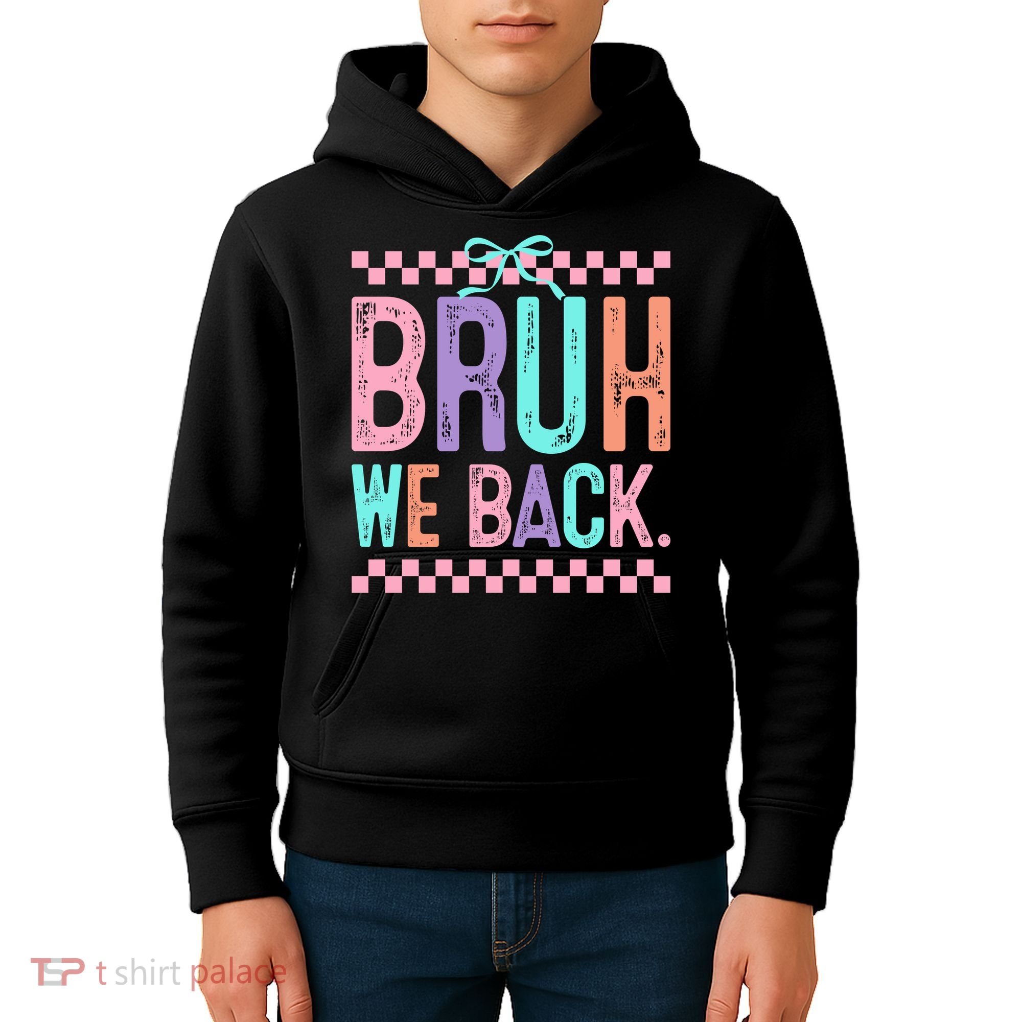 Bruh We Back Cute Funny Back To School Gift Kids Hoodie