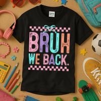 Bruh We Back Cute Funny Back To School Gift Kids T-Shirt thumb 3
