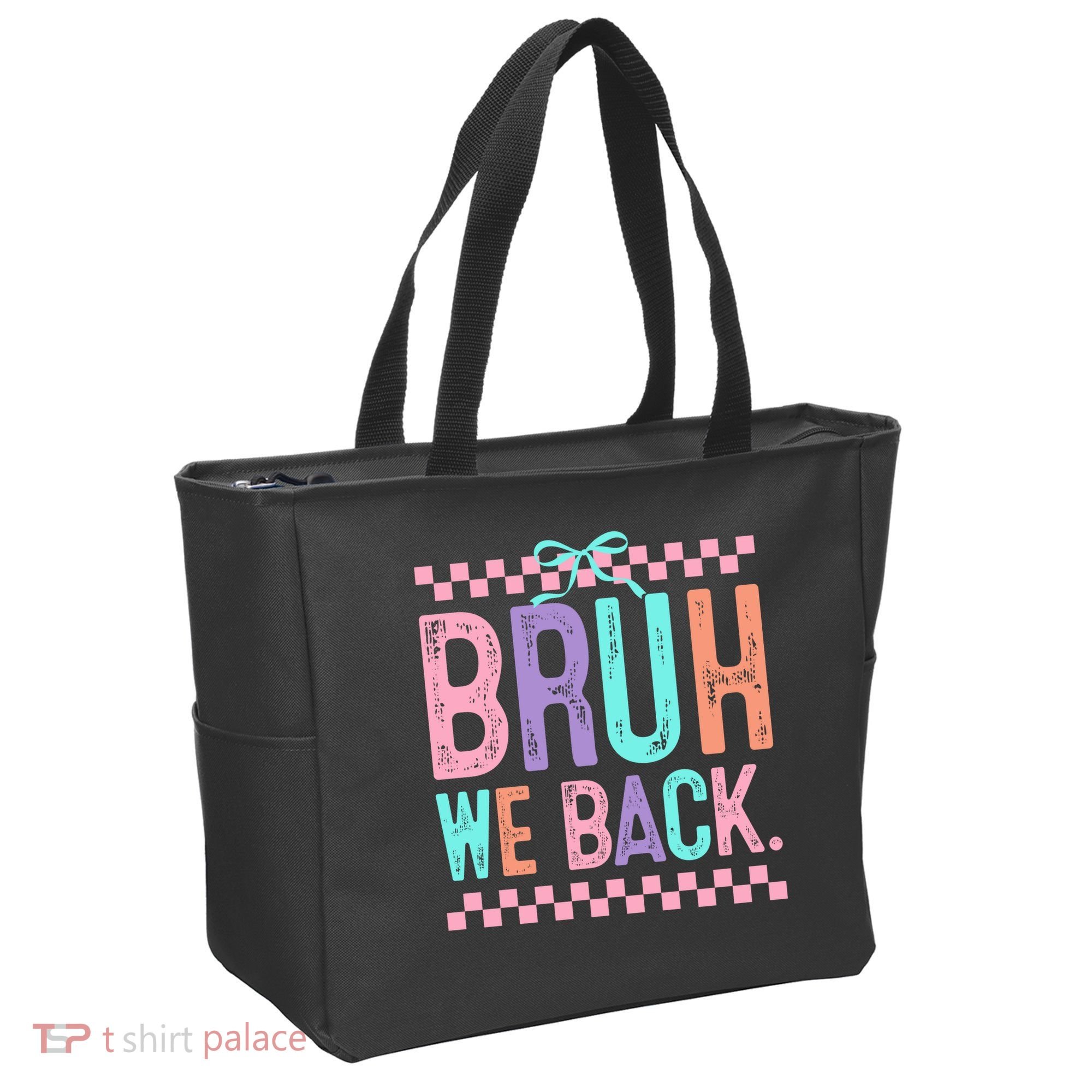 Bruh We Back Cute Funny Back To School Gift Tote Bag