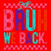 Bruh We Back Cute Funny Back To School Gift Santa Hat thumb 1