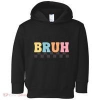 Bruh We Back 6th Grade Squad Toddler Hoodie thumb 0