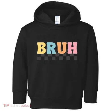 Bruh We Back 6th Grade Squad Toddler Hoodie