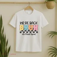 Bruh We Back 6th Grade Squad T-Shirt thumb 2