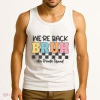 Bruh We Back 6th Grade Squad Tank Top thumb 3