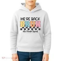 Bruh We Back 6th Grade Squad Kids Hoodie thumb 4