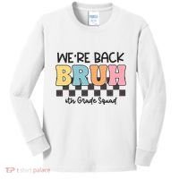 Bruh We Back 6th Grade Squad Kids Long Sleeve Shirt thumb 0
