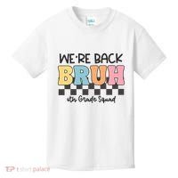 Bruh We Back 6th Grade Squad Kids T-Shirt thumb 0