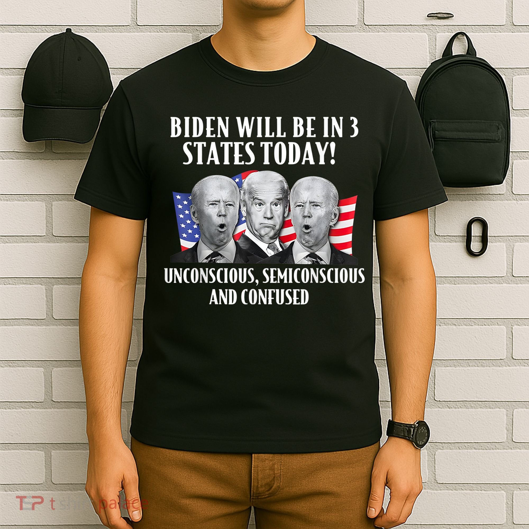 Biden Will Be In 3 States Today Funny Joe Biden Anti Biden T-Shirt
