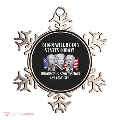Biden Will Be In 3 States Today Funny Joe Biden Anti Biden Ornament