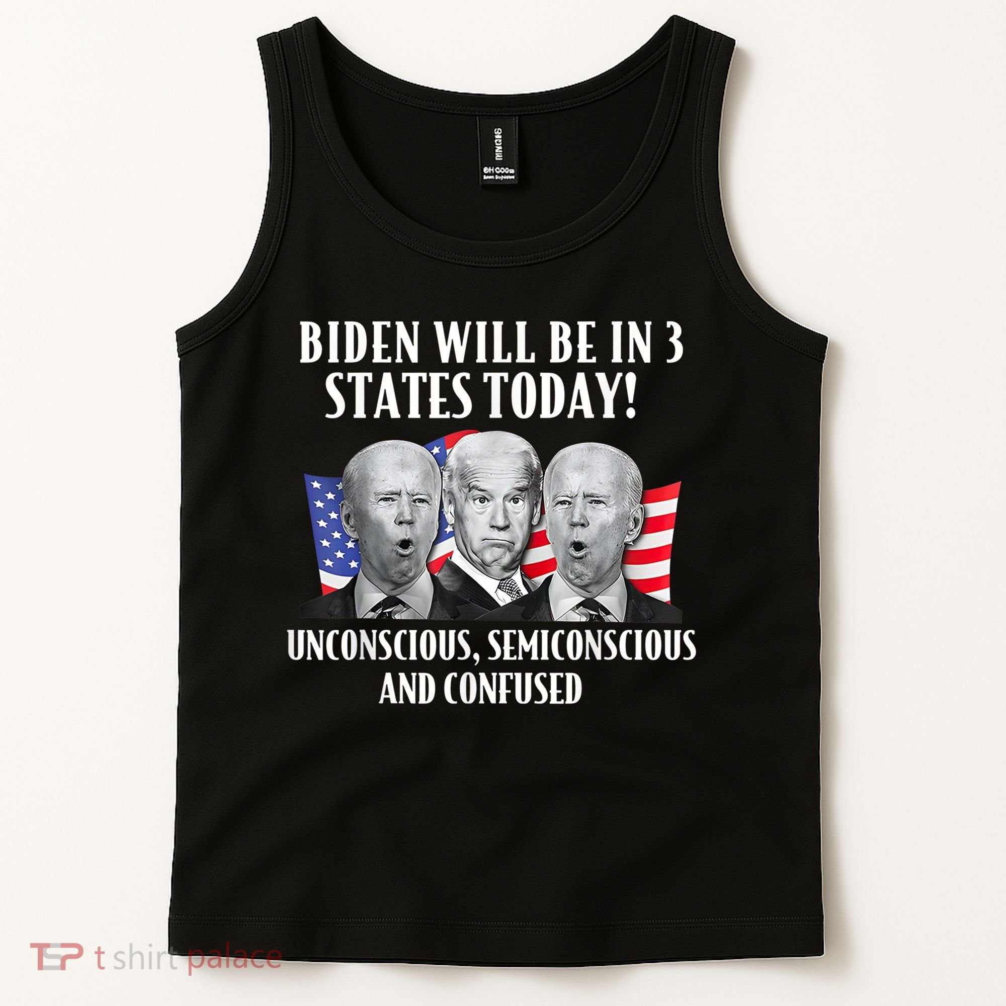 Biden Will Be In 3 States Today Funny Joe Biden Anti Biden Tank Top