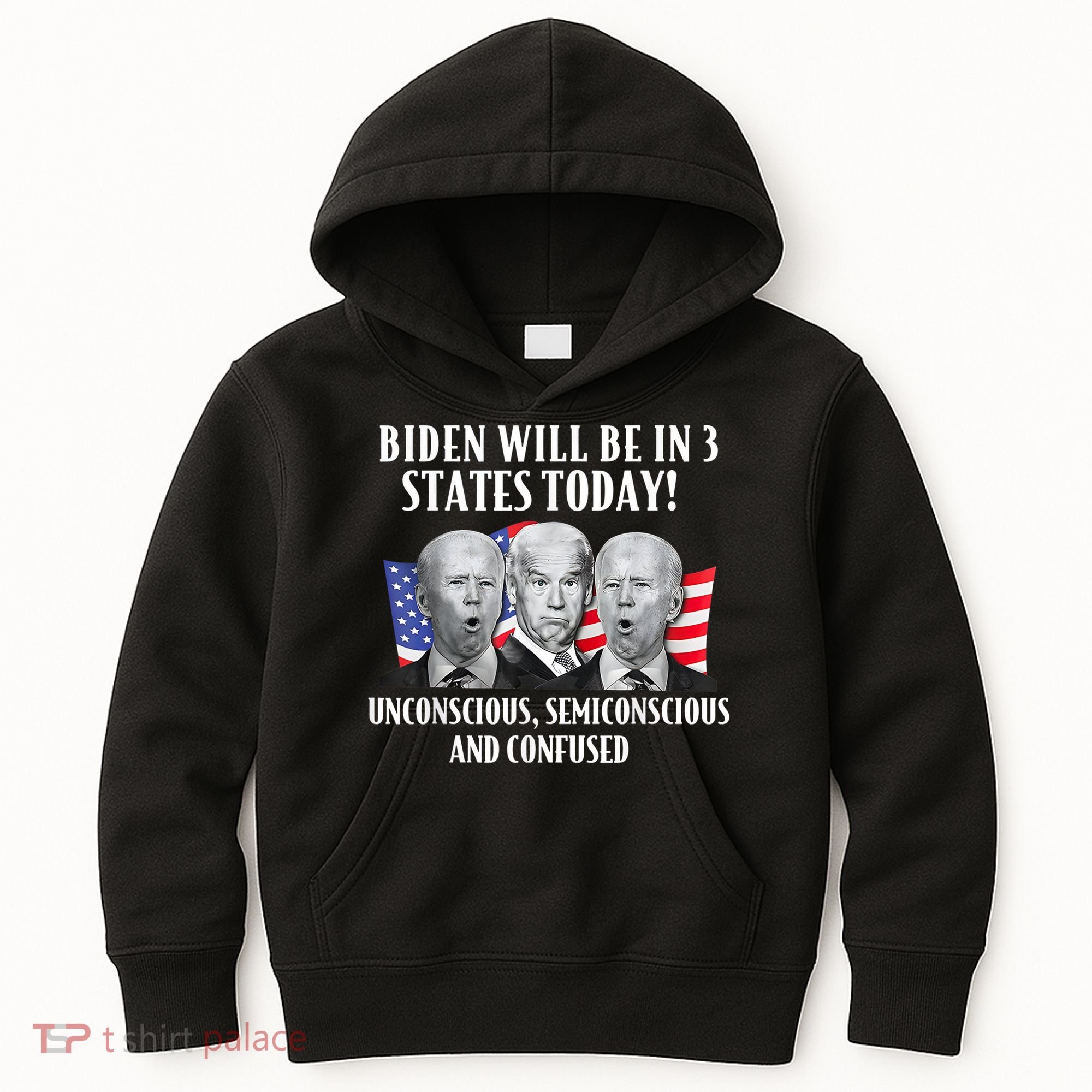 Biden Will Be In 3 States Today Funny Joe Biden Anti Biden Kids Hoodie