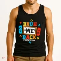 Bruh We Back To School Happy First Day Video Game Boy Tank Top thumb 3