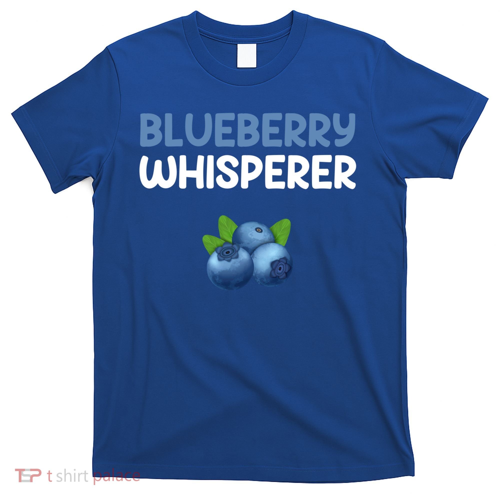 Blueberry Whisperer Blueberry Gift T-Shirt