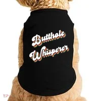 Butthole Whisperer Doggie Tank thumb 0