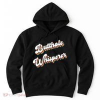 Butthole Whisperer Hoodie thumb 0