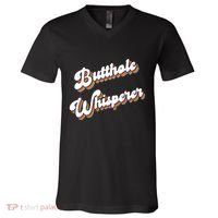 Butthole Whisperer V-Neck T-Shirt thumb 0